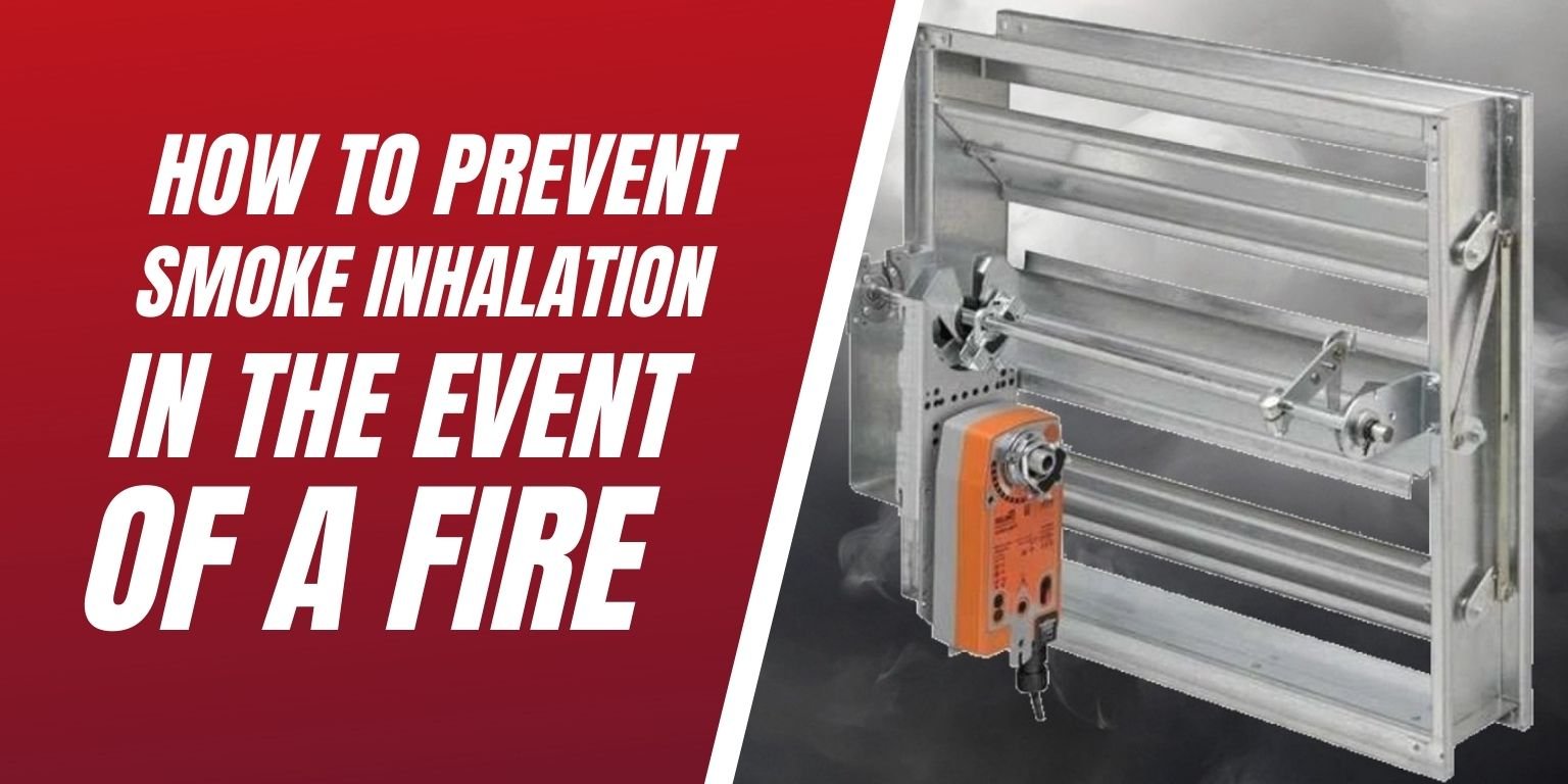 How to Prevent Smoke Inhalation in the Event of a Fire